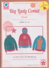 Big Lady Comet Schnittmuster Mialuna